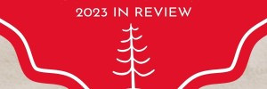 2023 year in Review white text on red background with tree