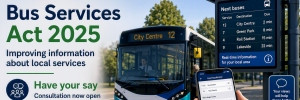 bus with electronic displays with Bus Service Act 2025 and Have Your Say text